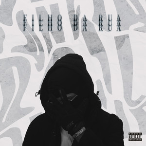 Filho da Rua (Explicit)