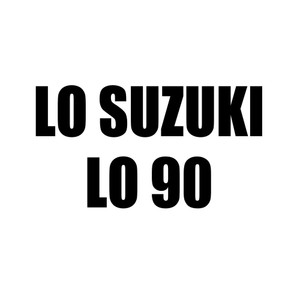 Lo Suzuki Lo 90 (Dembow)