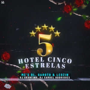 Hotel 5 Estrelas (Explicit)
