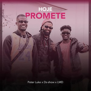 Hoje Promete (Explicit)