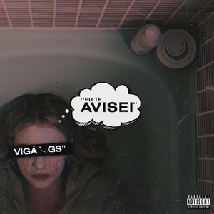 Eu Te Avisei (Explicit)