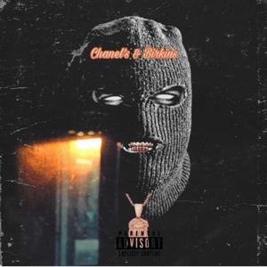 Chanels and Birkins (Explicit)