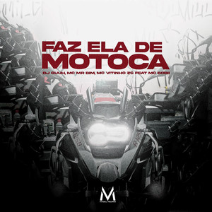 FAZ ELA DE MOTOCA (Explicit)