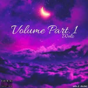 Volume Part. 1 (Explicit)