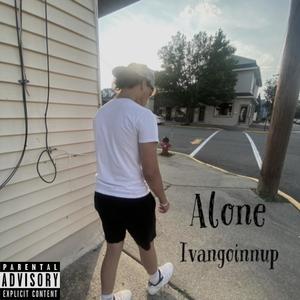 Alone (Explicit)