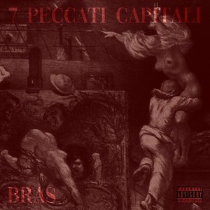 7 Peccati Capitali (Explicit)