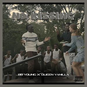 NO KISSING (feat. BB Young)