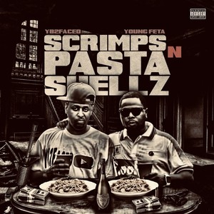 Scrimps N Pasta Shellz (Explicit)