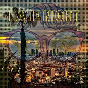 Late Night (Explicit)