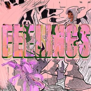 Feelings (Explicit)