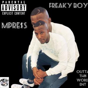 Freaky boy (Explicit)