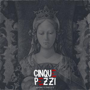 Cinque Pezzi (Explicit)