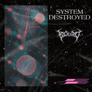 System Destroyed