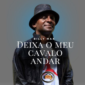 Deixa o Meu Cavalo Andar (Explicit)