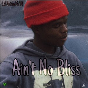 Ain't No Bliss (Explicit)