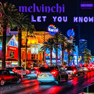 Let You Know (Explicit)