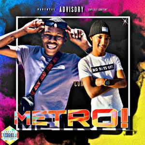 Metro ! (feat. Man Dee Usenzanii x Damian uYaPhobisa)