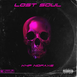 Lost Soul -Ep (Explicit)