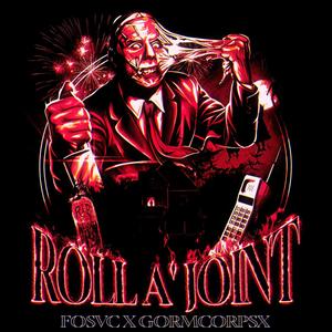 Roll A' Joint (Explicit)