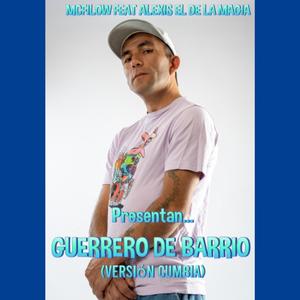 GUERRERO DE BARRIO CUMBIA (Radio Edit)