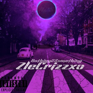 Nothing2$omething (Explicit)