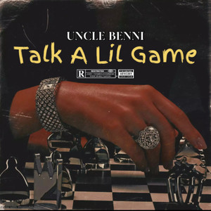 Talk A Lil Game (Explicit)