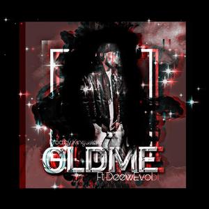 OldMe (feat. Deew Evol) [Explicit]