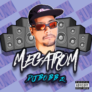 MEGATROM (Explicit)