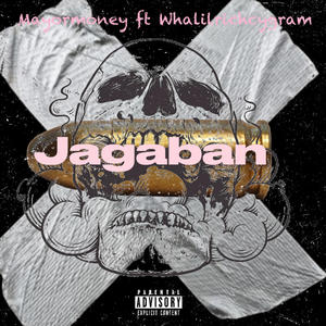 Jagaban (feat. Whalilrichcygram)