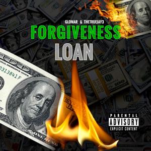 Forgiveness Loan (Explicit)