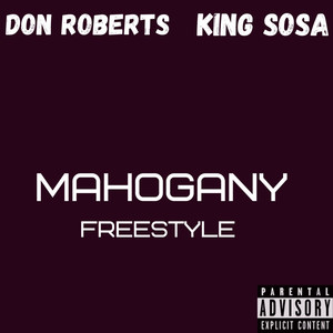 Mahogany Freestyle (Explicit)