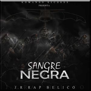 Sangre Negra (Explicit)