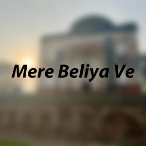 Mere Beliya Ve (Female Version)