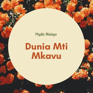 Dunia Mti Mkavu