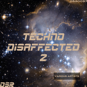 Techno Disaffected, Vol. 2 (Explicit)