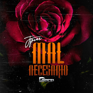 Mal Necesario