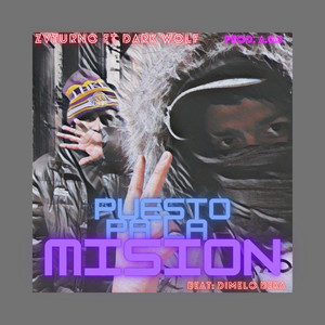 Puesto Pa la Misión (Explicit)