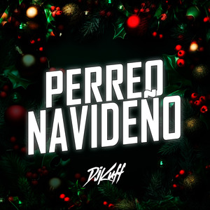 Perreo Navideño (Remix)