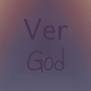 Ver God