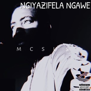 Ngiyazifela Ngawe (Radio Edit)