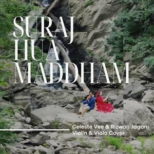 Suraj Hua Maddham (feat. Rizwan Jagani)