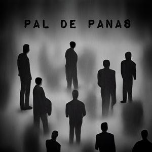 PAL DE PANAS (Explicit)