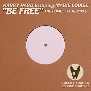 Be Free (The Complete Remixes)