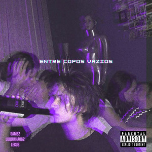 Entre Copos Vazios (Explicit)