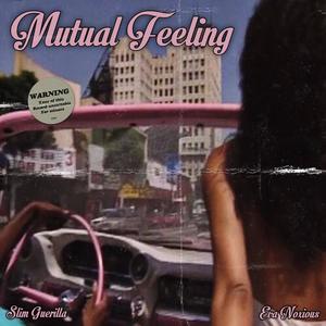 Mutual Feeling (Explicit)