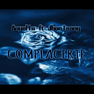 Complacerte (Explicit)