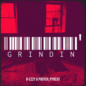 Grindin' (Explicit)