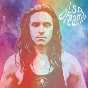 LSD Dreamz (Explicit)