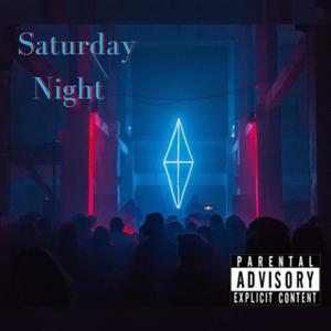 Saturday Night (feat. G Baby) [Explicit]