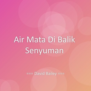Air Mata Di Balik Senyuman